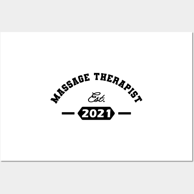 Massage Therapist Est. 2021 Wall Art by KC Happy Shop